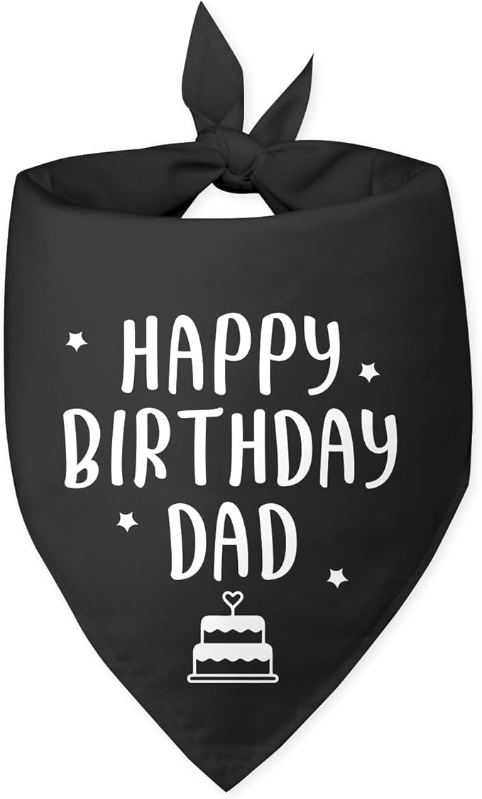 Happy Birthday Dad Dog Bandana for Dogs Black Bandana Funny Birthday Photo Prop by Unknown