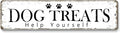 12x3 Inch Dog Treats Sign PC Signage Decor by ZonleeApex