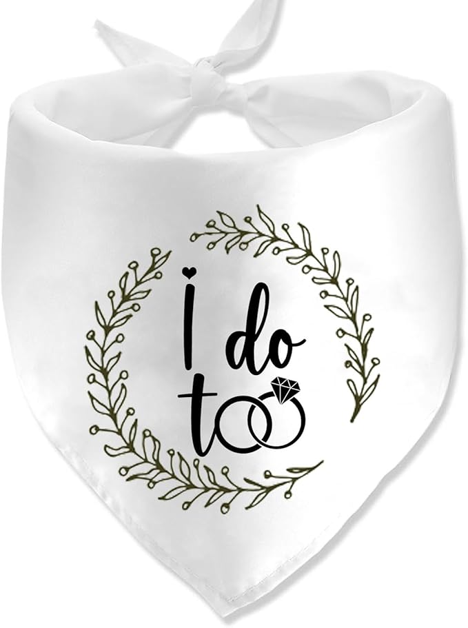 I Do Too Engagement Dog Bandana, Wedding Party Pet Scarf, Photo Prop, by Lcekterur