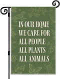 In Our Home We Care for All People Plants Animals Garden Flag, Double Sided by Unknown