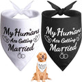 SZEE 2 Pack My Humans are Getting Married Dog Bandanas, Wedding or Engagement by SZEE