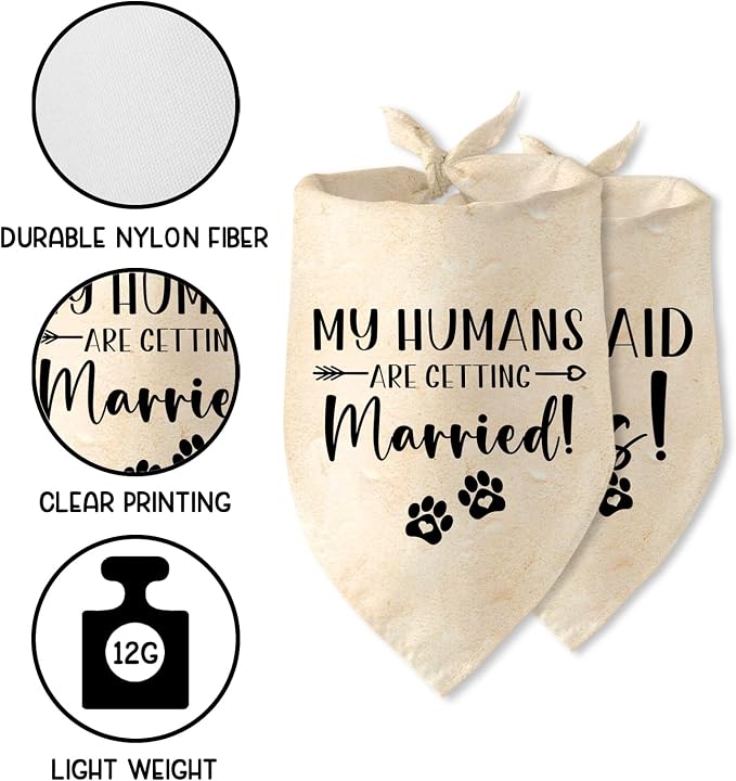 Engagement Gifts My Humans are Getting Married! SHE Said Yes! Pet Bandana Scarf - Image 3