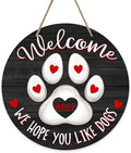 Deroro Welcome We Hope You Like Dogs Front Door Sign, Dog Cat Paw Print Black by DERORO